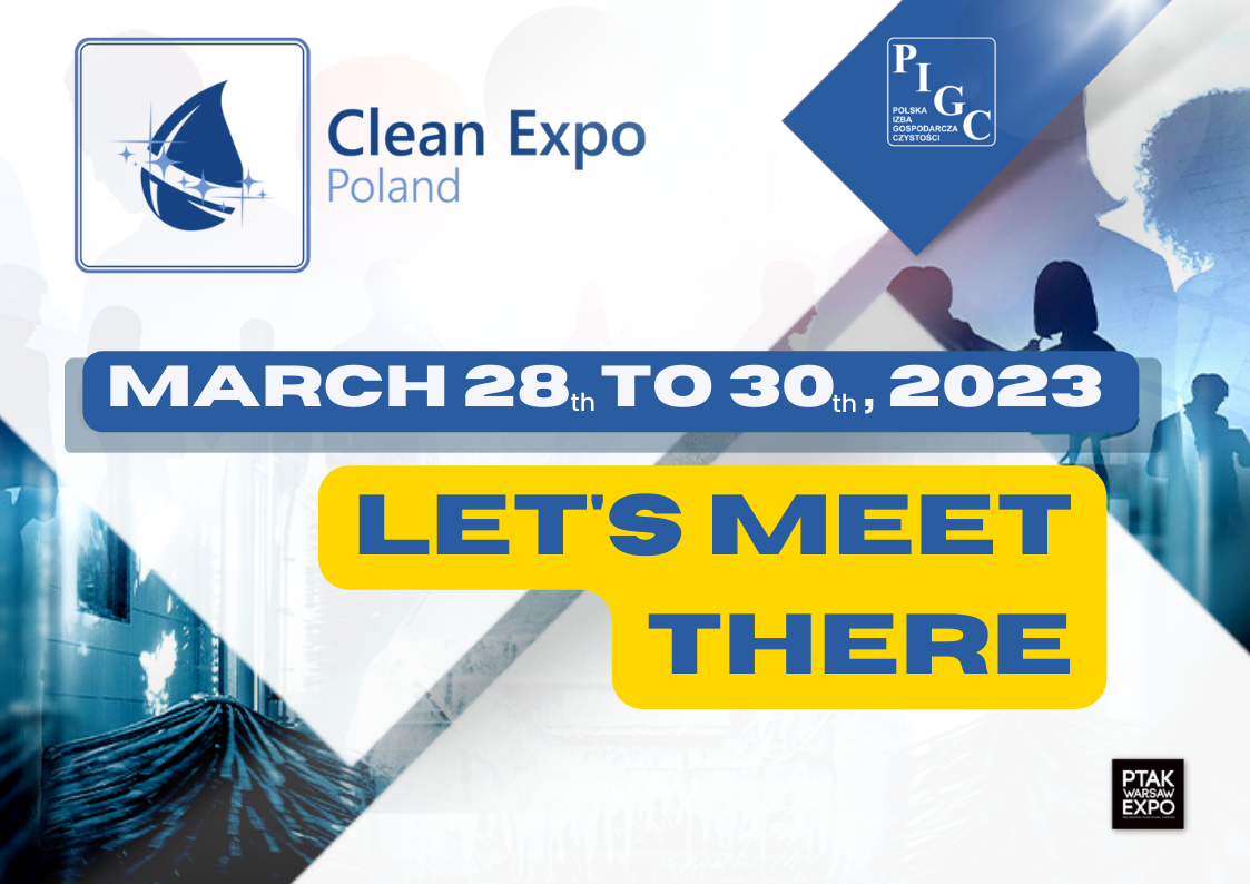 Clean Expo Poland 2023 | Ptak Warsaw Expo, Poland | 28 - 30 March 2023